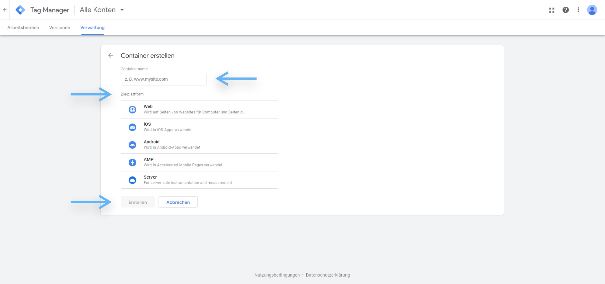 atrava - Google Tag Manager Anleitung - Containername vergeben und Zielplatform auswählen